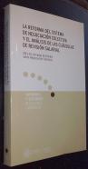 La reforma del sistema de negociación colectiva y el análisis de las cláusulas de revisión salarial. XIX y XX Jornadas de Estudio sobre Negociación Colectiva