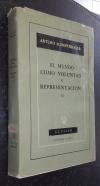 El mundo como voluntad y representación. Tomo II