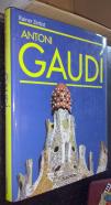 Antoni Gaudí i Cornet 1852-1926. Una vida dedicada a la arquitectura