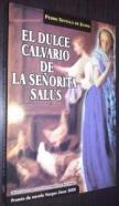 El dulce calvario de la señorita Salus