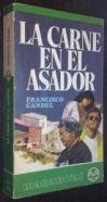 La carne en el asador