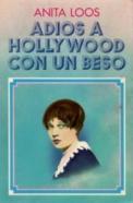 Adiós a Hollywood, con un beso