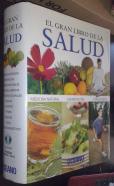 El gran libro de la salud. Medicina natural, alimentación y forma física