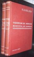 Vademecum del inspector municipal de sanidad. 2 tomos