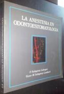 La anestesia en odontoestomatología