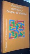 Paradigma sistémico y terapia de familia
