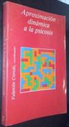 Aproximación dinámica a la psicósis