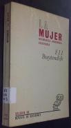 La mujer. Naturaleza. Apariencia. Existencia