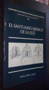 Cuadernos de Patrimonio Histórico-Artístico de Murcia. N 8: El Santuario Ibérico de la Luz