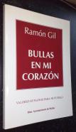 Bullas en mi corazón. Valores humanos para mi pueblo
