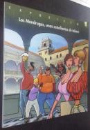 Los Mendrugos, unos estudiantes de tebeo