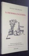 La memoria encendida. Edición conmemorativa del centenario de los Maristas en Murcia (1903-2003)