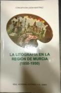 La litografía de la Región de Murcia