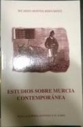 Estudios sobre Murcia Contemporánea