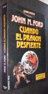 Cuando el dragón despierte
