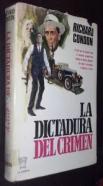 La dictadura del crimen