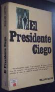 El presidente ciego