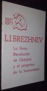 La gran revolución de Octubre y el progreso de la humanidad