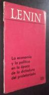 La economía y la política en la época de la dictadura del proletariado