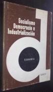 Socialismo, democracia e industrialización