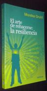 El arte de rehacerse: la resilencia
