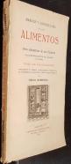 Análisis y conservación de los alimentos y otras substancias de uso frecuente. Facilísimos procedimientos para descubrir con rapidez todas las falsificaciones empleadas en el comercio y para obtener la conservación de los productos alimenticios y otras ma