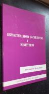 Espiritualidad sacerdotal y ministerio. Documento de trabajo