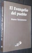 El evangelio del pueblo. Nuevo testamento