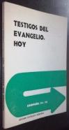 Testigos del evangelio, hoy