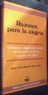 Razones para la alegría. Cristianos: Qué habeis hecho del gozo que os dieron hace dos mil años
