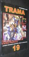 Trama. Revista mensual y gratuita sobre la historieta. N 19