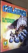 Galaxus. El mensajero del espacio. N 1