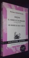 Angelica o el honor de un brigadier. Un drama en 1880. Un marido de ida y vuelta