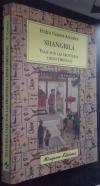 Shangrilá. Viaje por las fronteras chino tibetanas