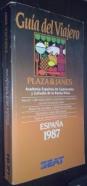 Guía del viajero. España 1987