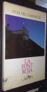 La Font Roja. Guía del carrascal