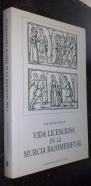 La vida licenciosa en la Murcia Medieval