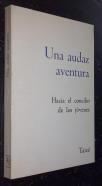 Una audaz aventura. Hacia el concilio de los jóvenes