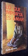 Lo que importa es amar
