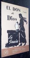 El don de Dios (La gracia)