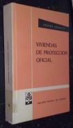 Viviendas de protección oficial. Ley y reglamento