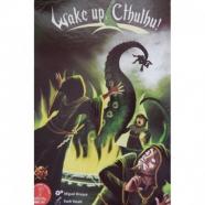 Wake Up, Cthulu
