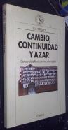 Cambio, continuidad y azar. Carácter de la revolución industrial inglesa