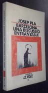 Barcelona, una discussió entranyable