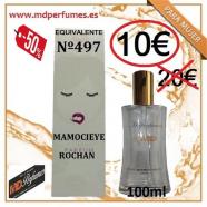 Perfume mujer ,Equivalente n497 Mamocieye Rochan 100ml