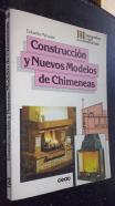 Construcción y nuevos modelos de chimeneas