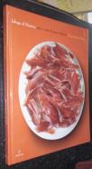 Jabugo al máximo. Arte y corte de jamón ibérico