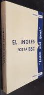 Listen and Speak. Curso de inglés para principiantes. Redactado por...