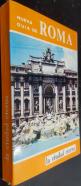 Nueva guía de Roma. La ciudad eterna. Guía Album Recuerdo de una breve visita a Roma