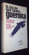 El día que murió Guernica